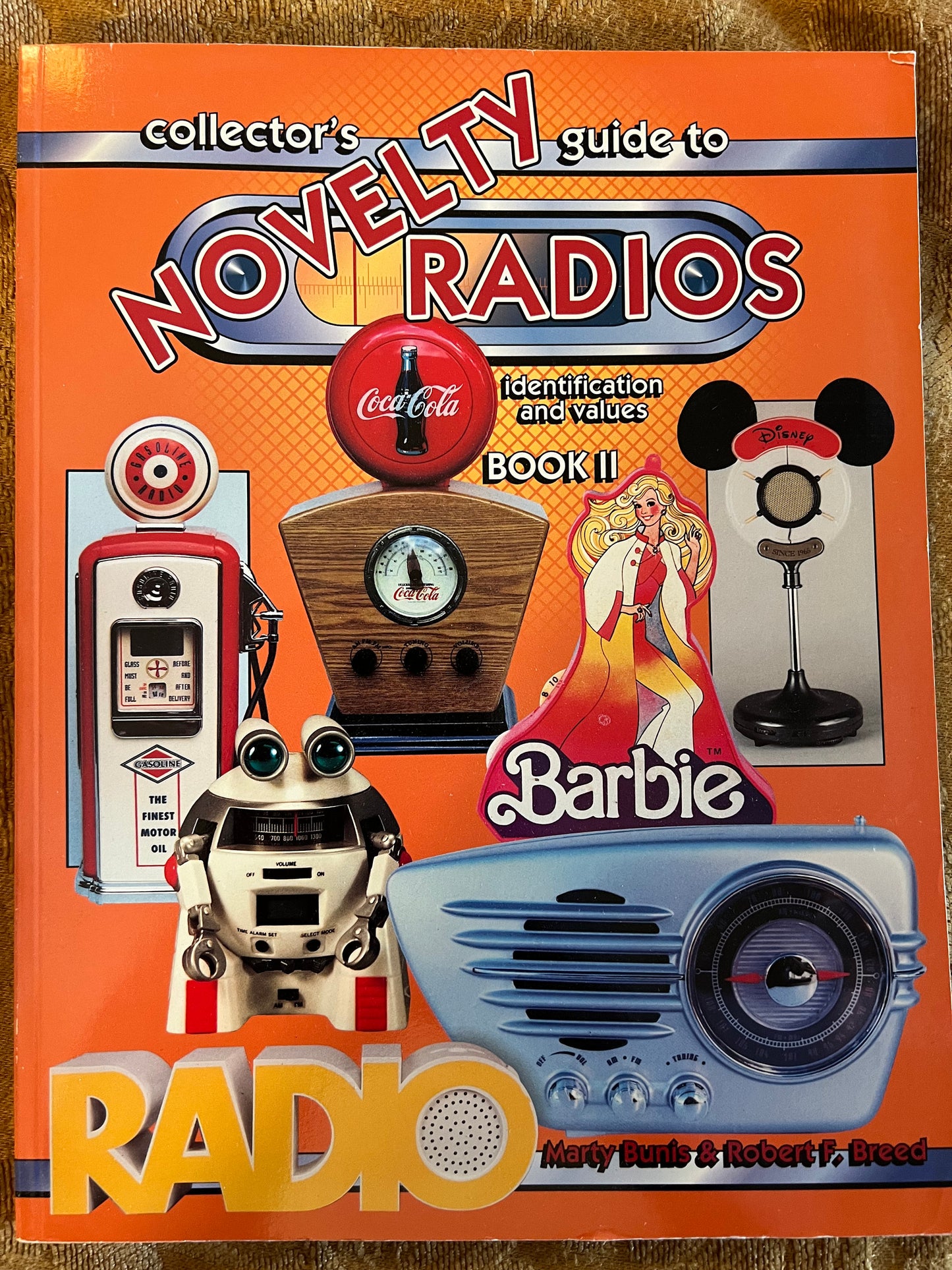 Novelty Radios Collector's Guide Book II: Identification & Values