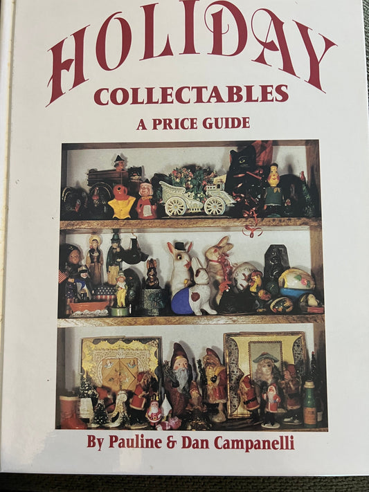 Holiday Collectables Price Guide: Vintage Christmas Ornaments Book
