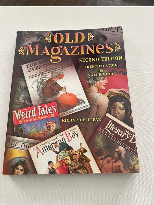 Old Magazines Identification & Value Guide Book, Second Edition