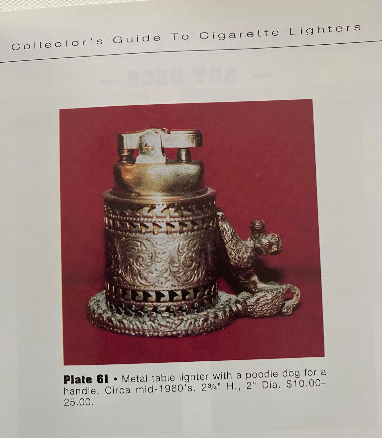 Collector's Guide to Cigarette Lighters Book, Identification and Values, by James Flanagan