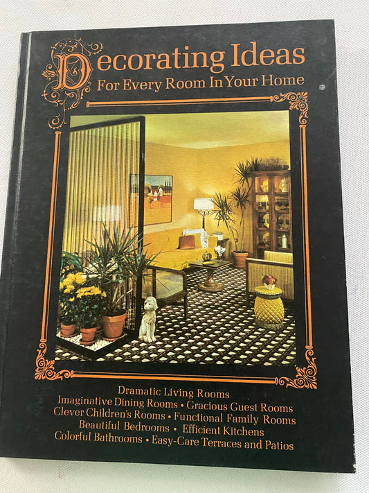 Decorating Ideas For Every Room In Your Home Guide Book, Lover Antiques and Vintage