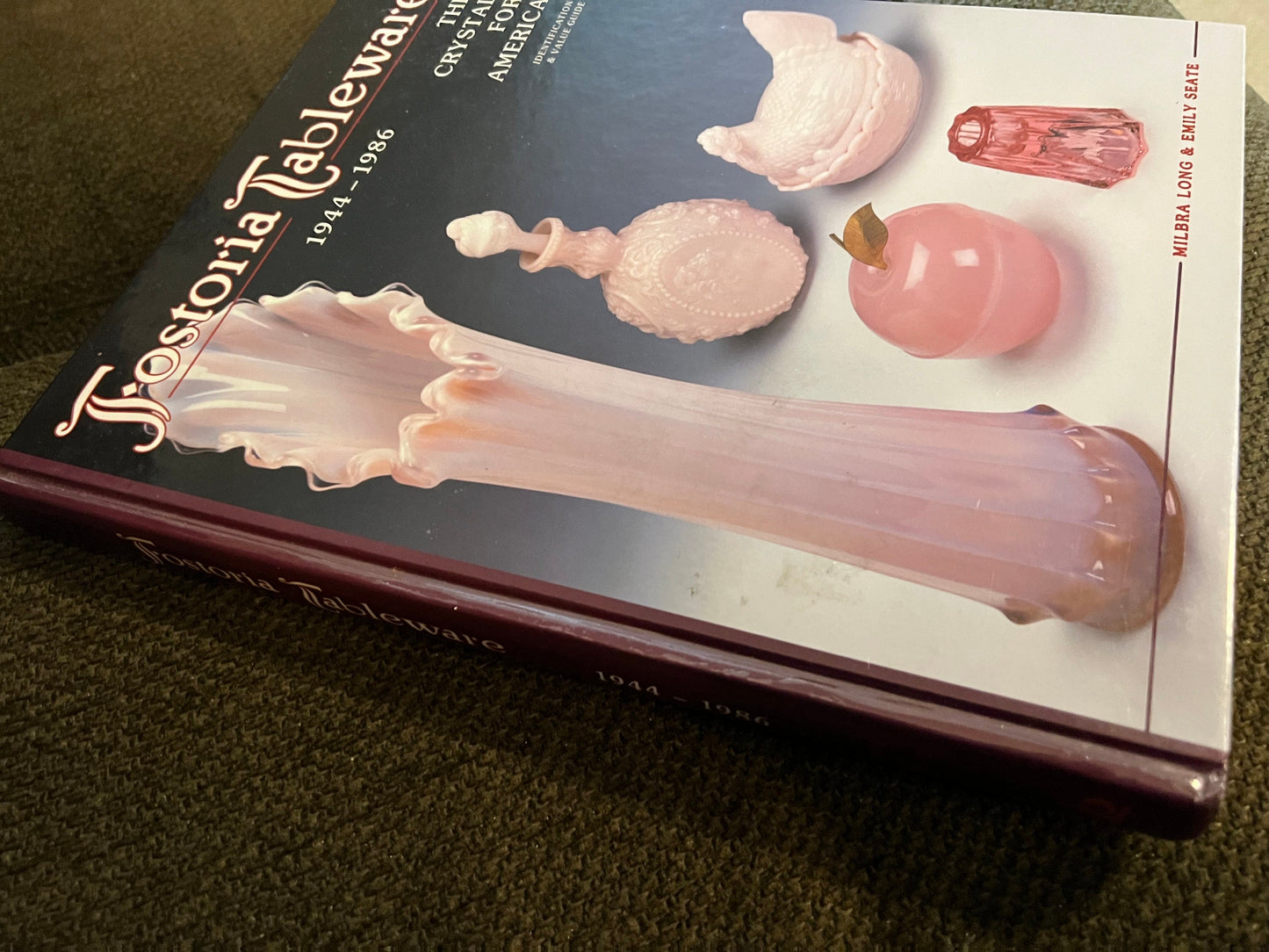 Fostoria Tableware: Crystal Identification & Value Guide (1944-1986)