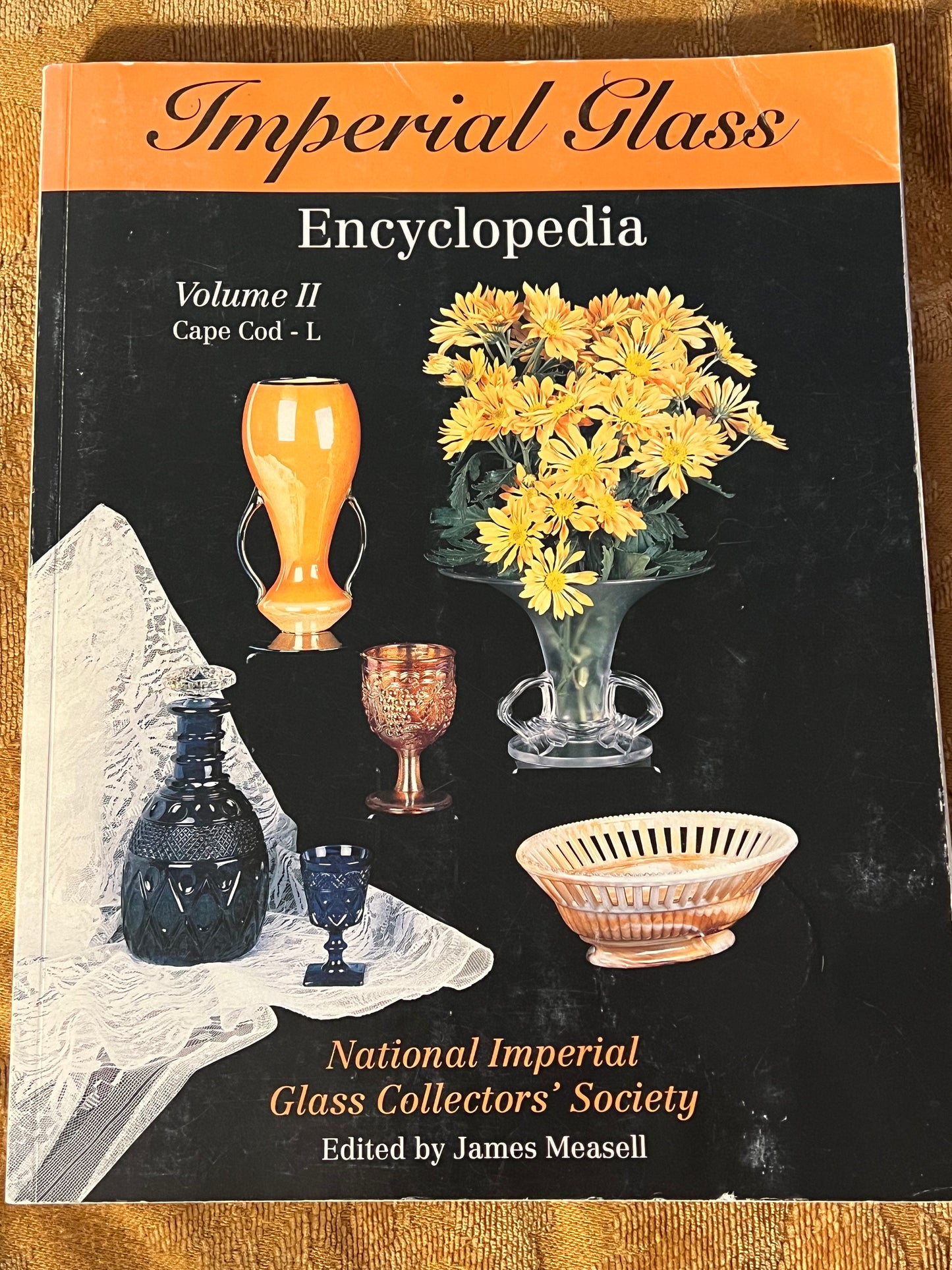 Imperial Glass Encyclopedia: Cape Cod Glass Art Guide