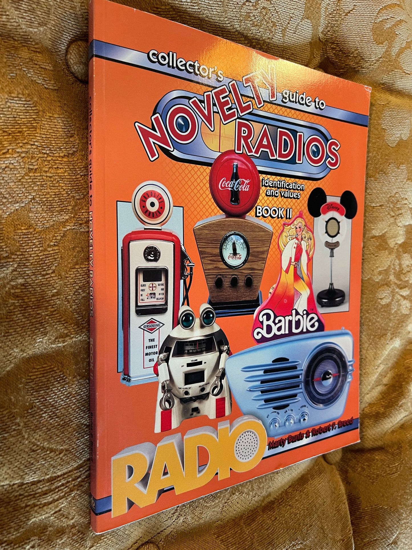 Novelty Radios Collector's Guide Book II: Identification & Values