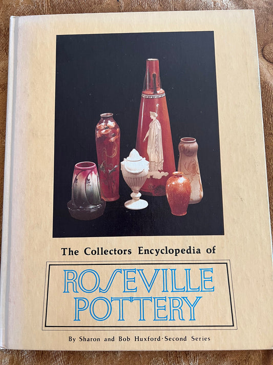 Roseville Pottery Encyclopedia: Collector's Guide Book, Second Series