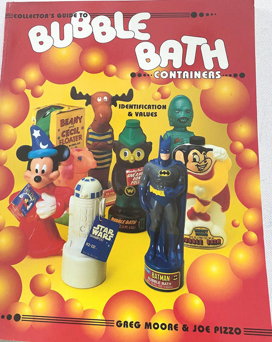 Bubble Bath Containers Collector's Guide Book: Identification & Values