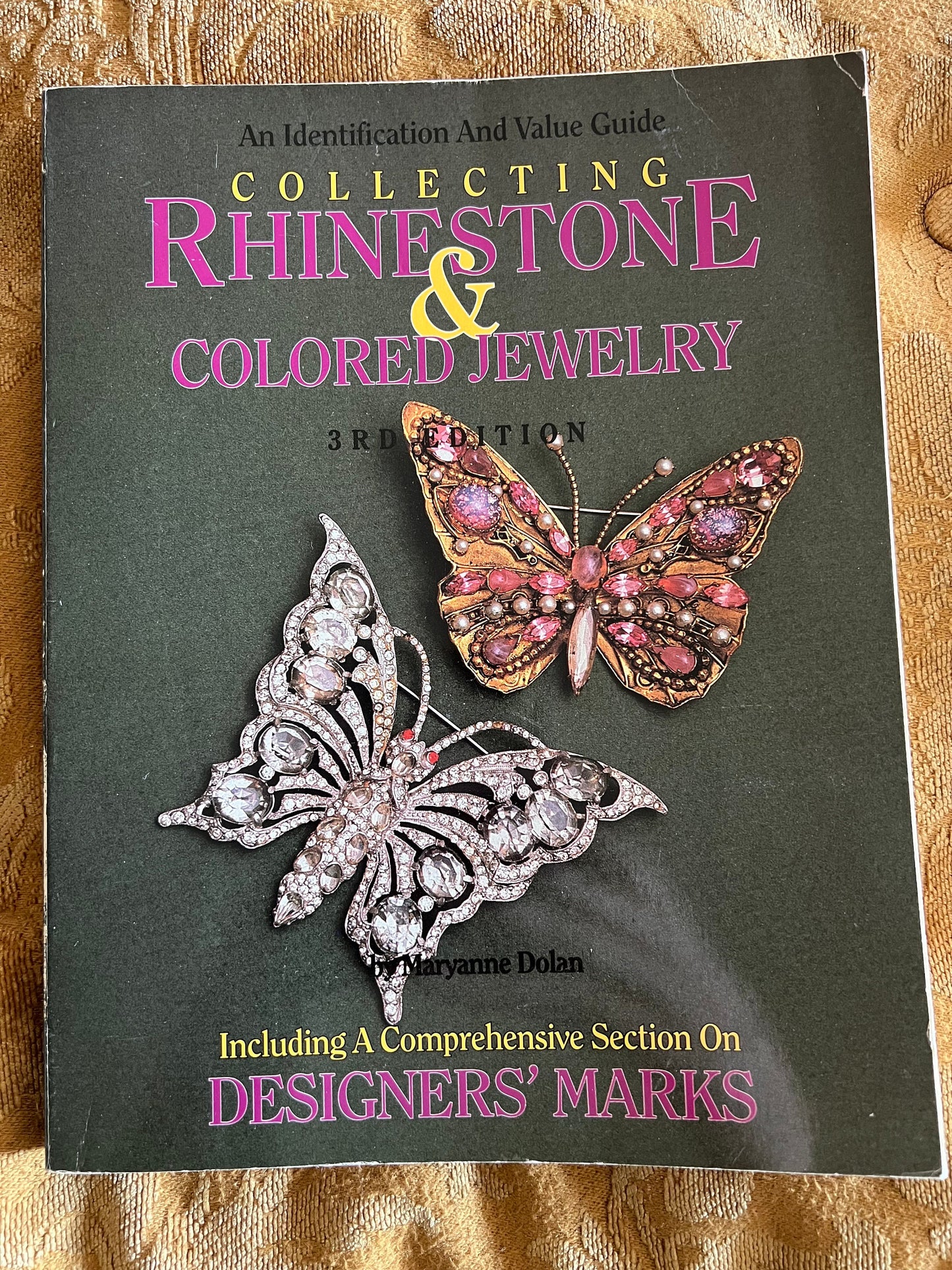 Collecting Rhinestone & Colored Jewelry An Identification and Value Guide Book, Comprehensive Section on Designers Marks, by Maryanne Dolan