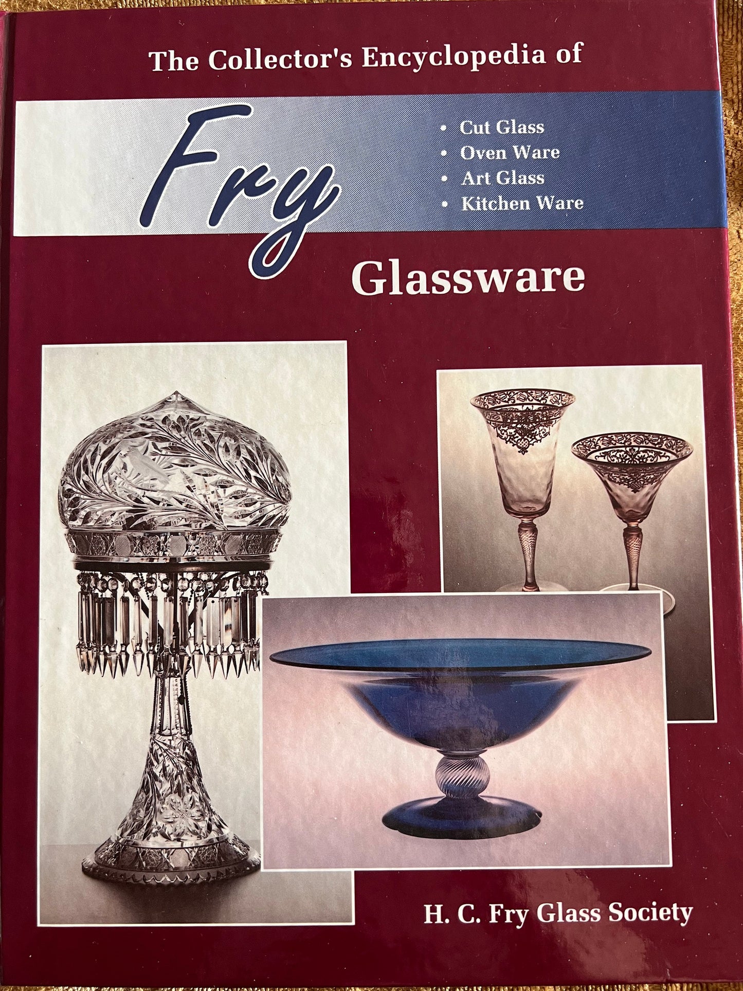 The Collector’s Encyclopedia of Fry Glassware Book, Cut Glass, Oven Ware, Art Glass, Kitchen Ware, Lover Antiques and Vintage