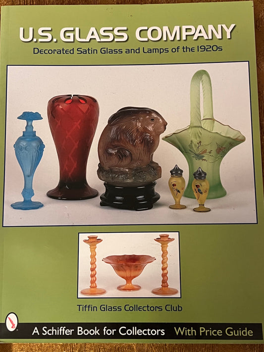 US Glass Company Book: 1920s Satin Glass & Lamps, Tiffin Collectors Club
