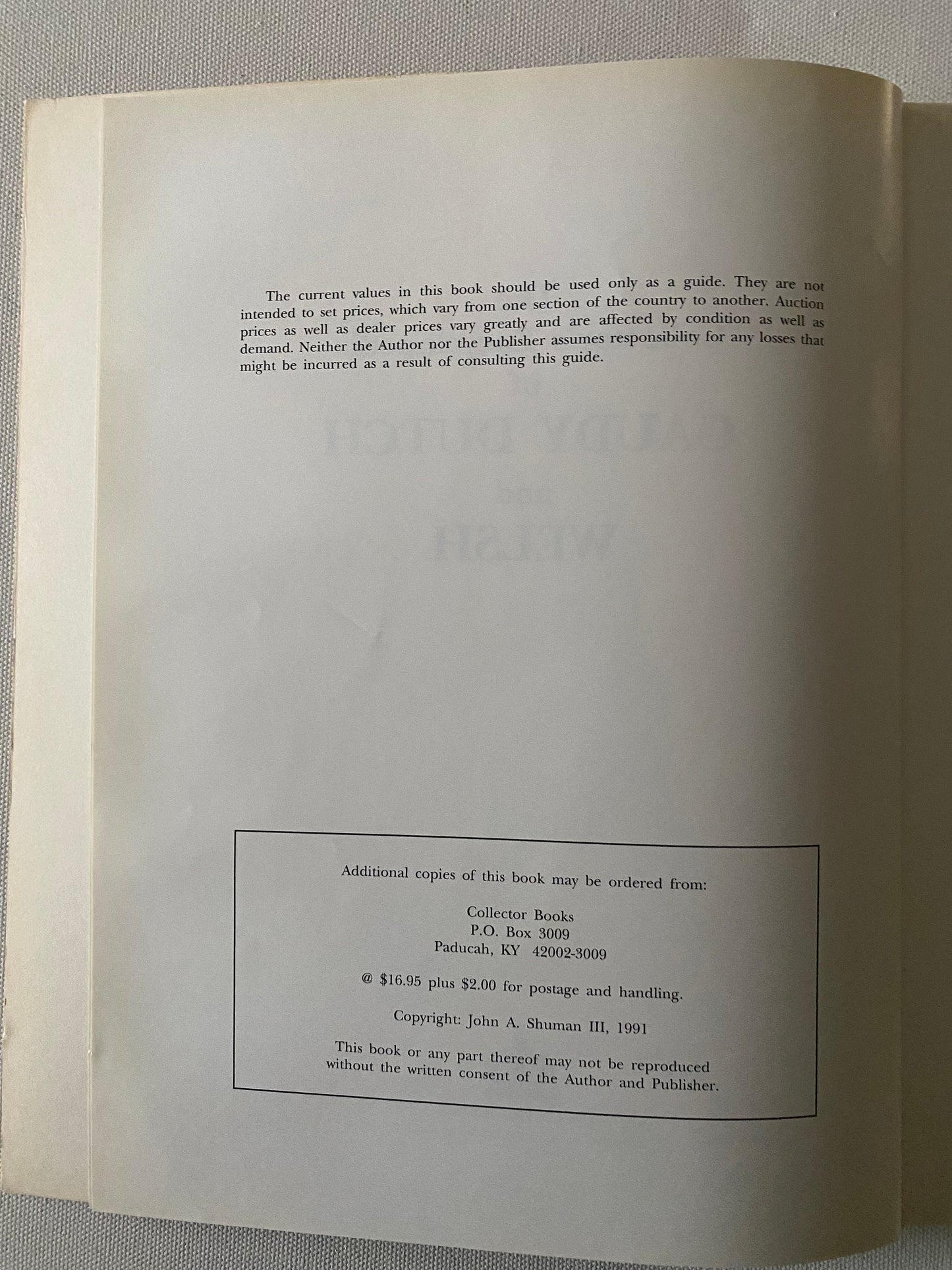 The Collector’s Encyclopedia of Gaudy Dutch & Welsh, by John A. Shuman, Lover Antiques and Vintage