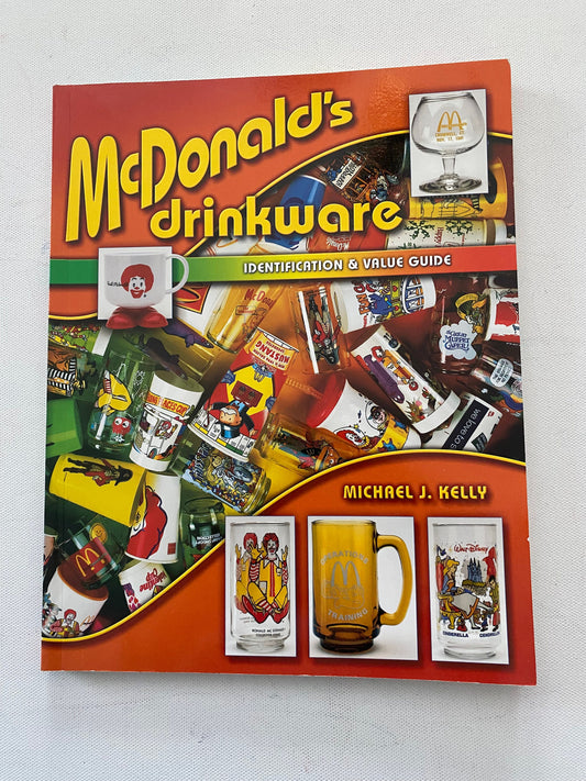 McDonald's Drinkware Identification & Value Guide Book