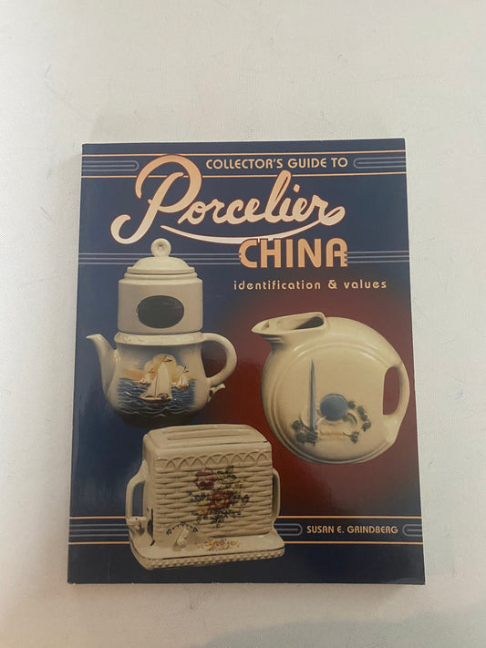 Vintage Porcelier China Collector's Guide Book: Identification & Values