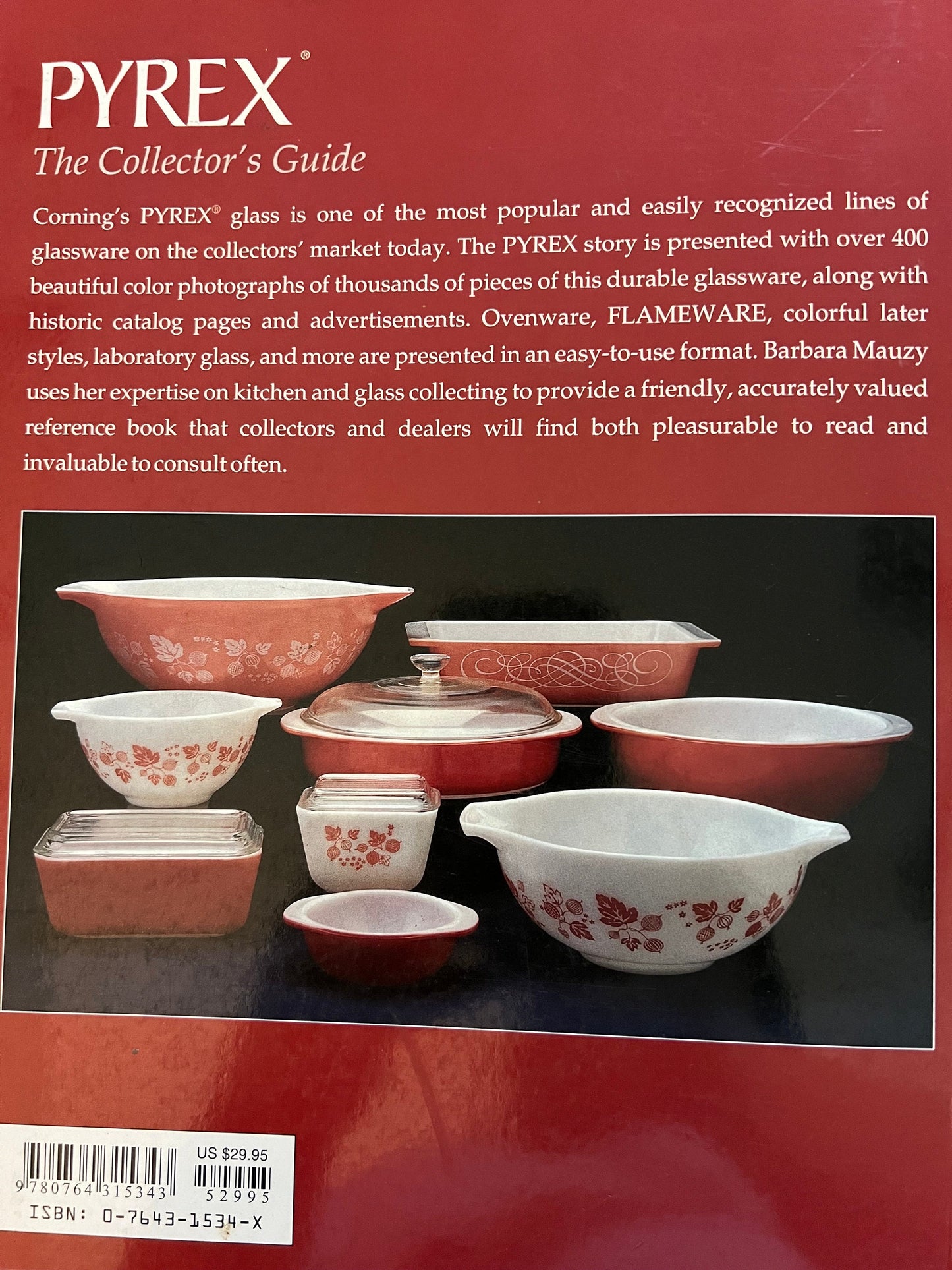 Vintage Pyrex Collector's Guide Book by Barbara E. Mauzy