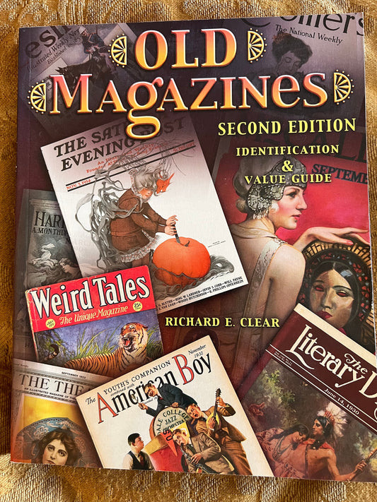 Old Magazines Identification & Value Guide Book, Second Edition