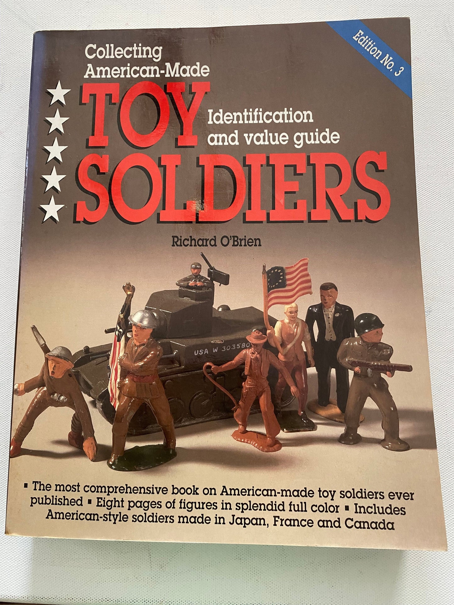 Collecting American-Made Toy Soldiers: Identification & Value Guide, Edition 3
