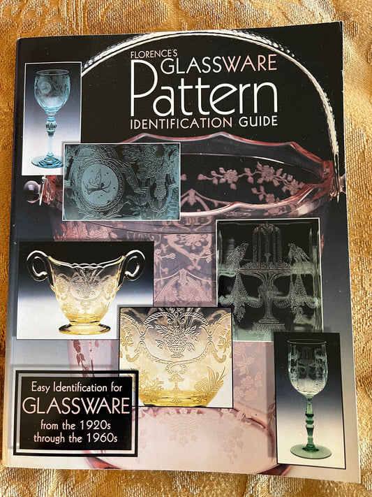 Florences Glassware Pattern Identification Guide, Glass Book from 1920’s- 1960’s, Glass Art Book, Lover Antiques and Vintage