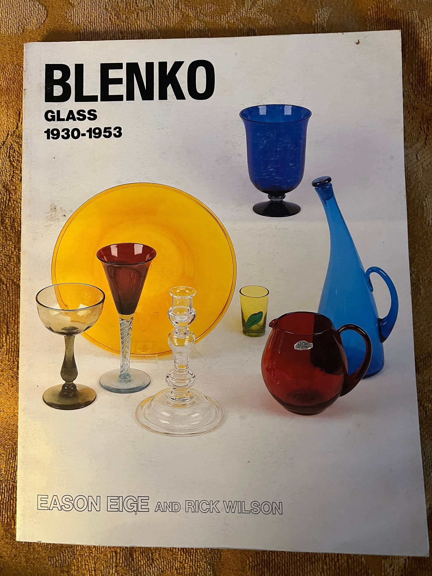 Vintage Blenko Glass 1930-1953 Book: Art Glass Guide
