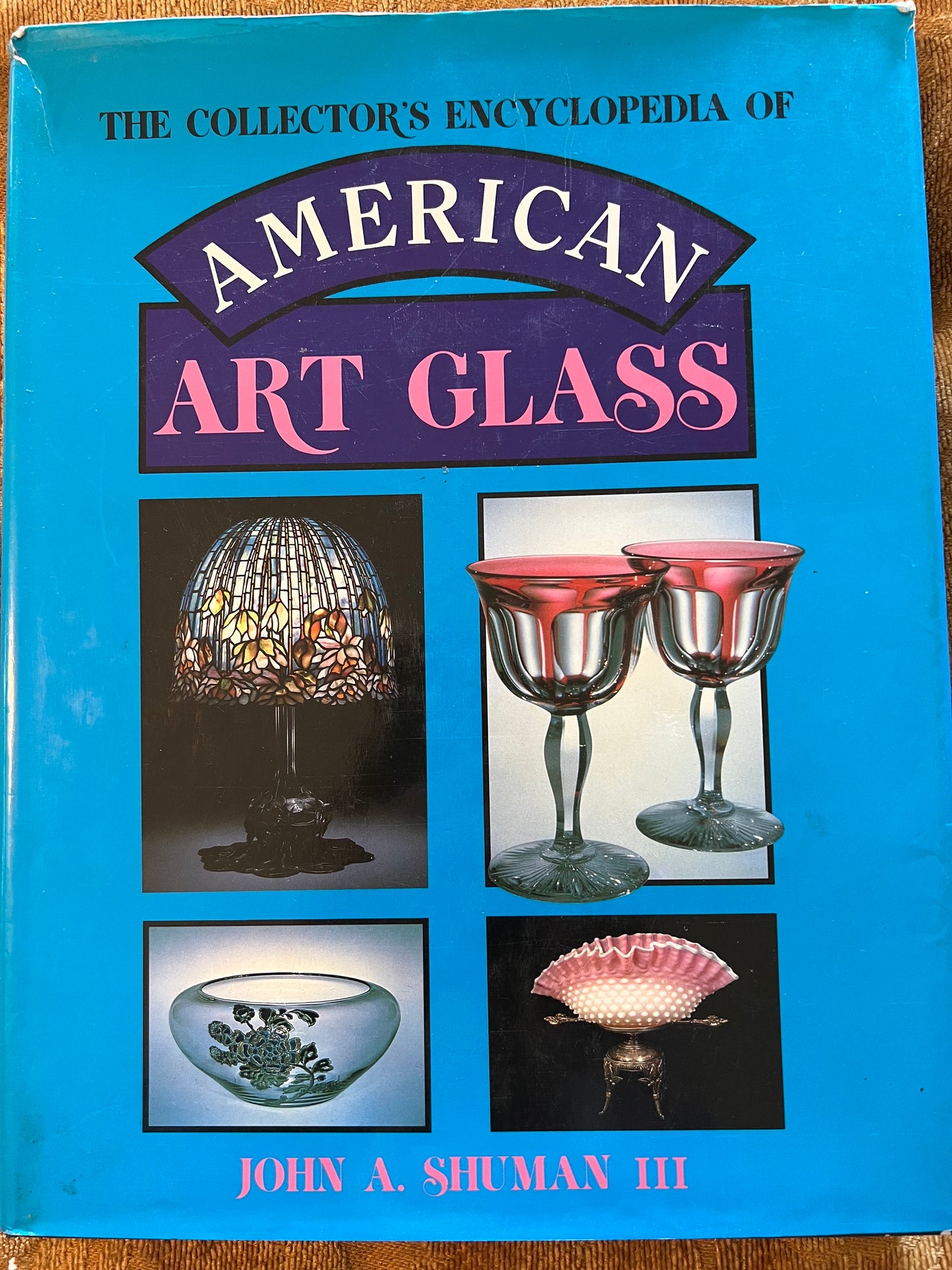 Vintage American Art Glass Book: Collector's Guide by John A. Shuman III