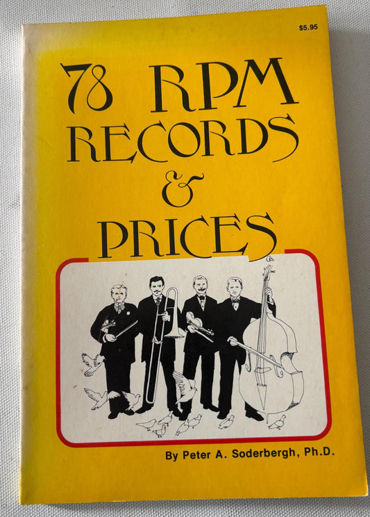 78 RPM Records & Prices Book, by Peter A. Soderbergh, Lover Antiques and Vintage