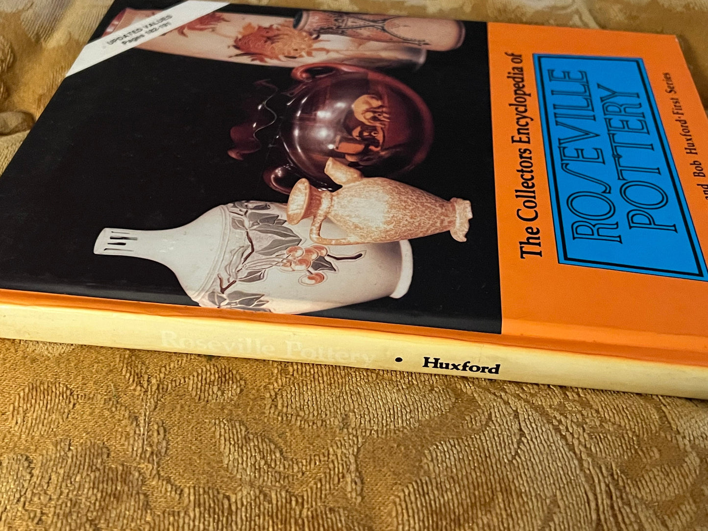 Roseville Pottery Collector's Encyclopedia by Huxford, First Series