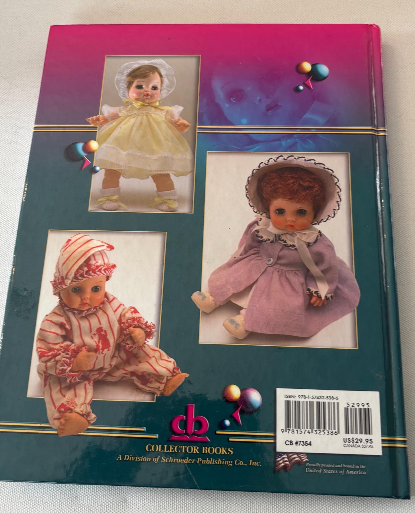 Horsman Dolls Book, The Vinyl Era 1950 to Present, Identification & Value Guide, by Don Jense
