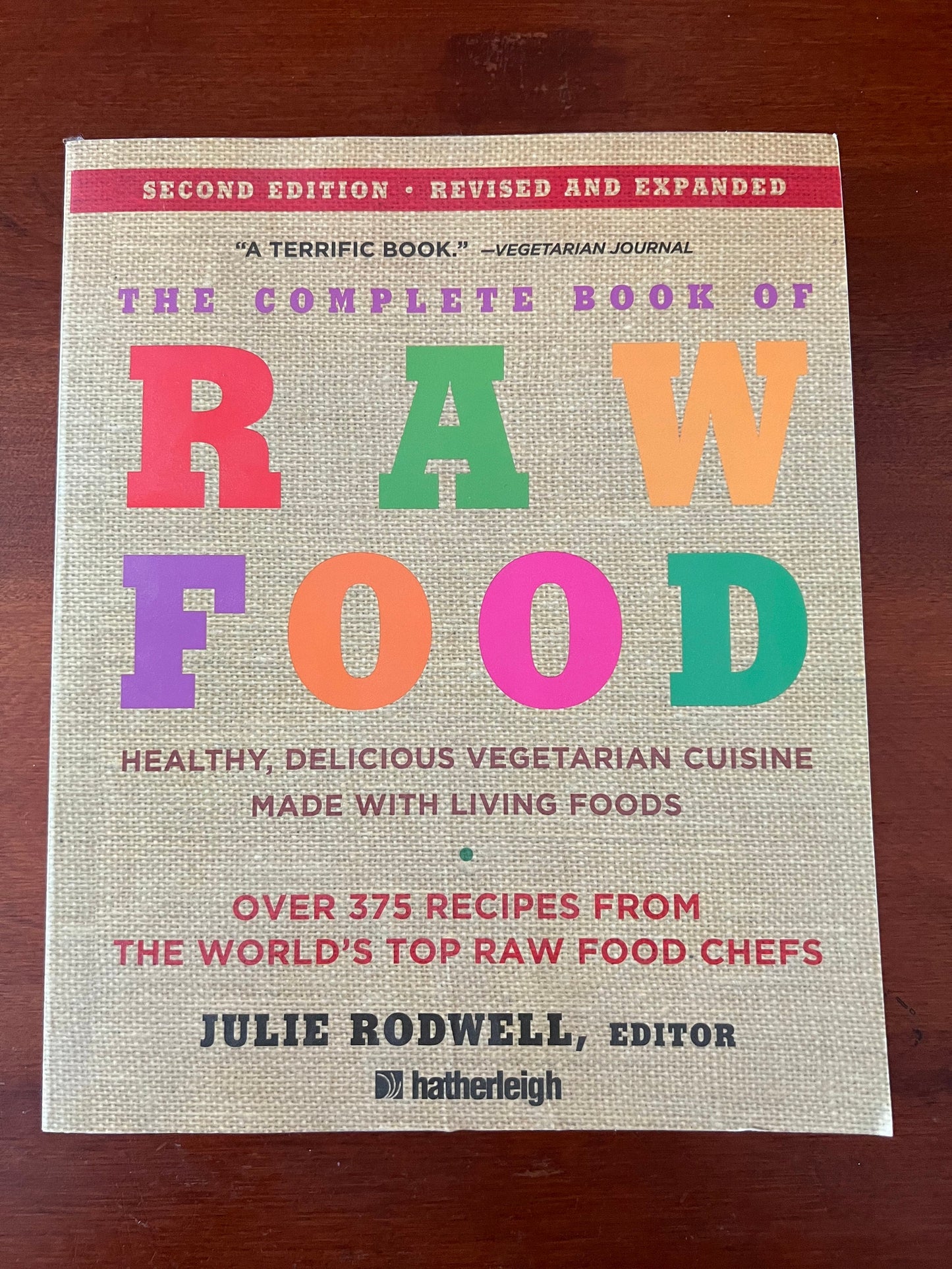 The Complete Book of Raw Food Guide by Julie Roswell