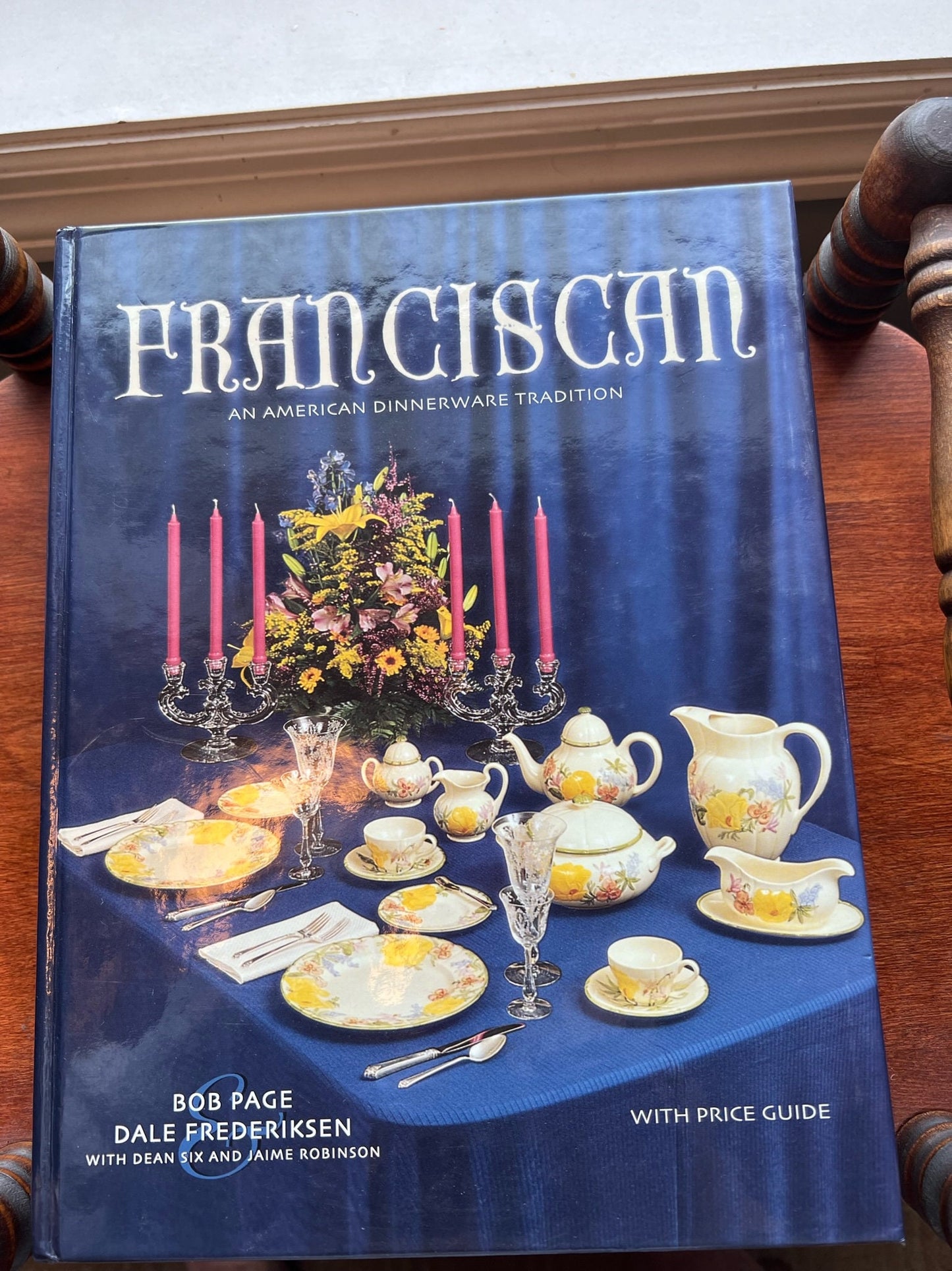 Vintage Franciscan An American Dinnerware Tradition with Price Guide by Bob Page & Dale Frederiksen Glassware Glass Art Lover Antiques