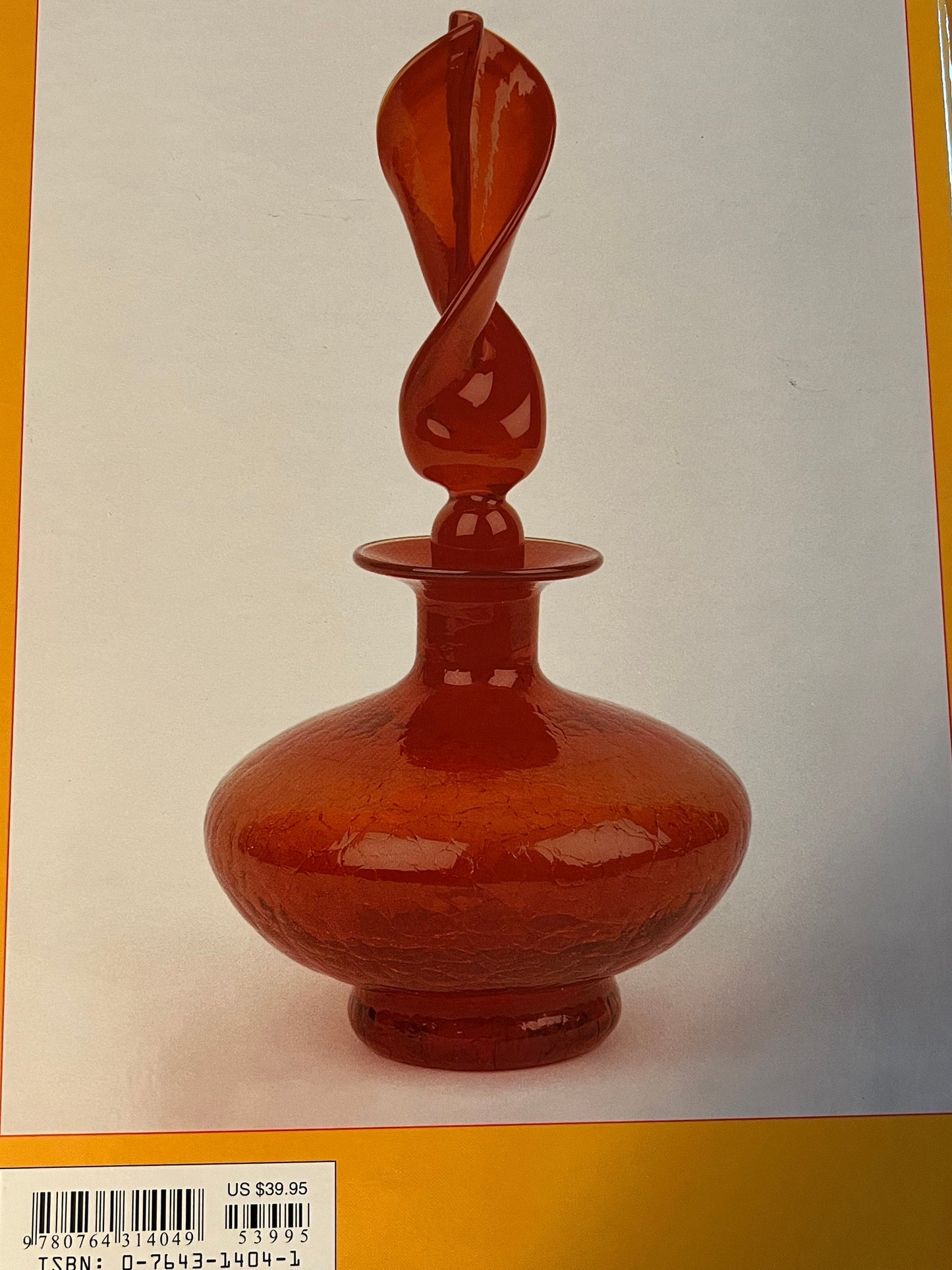 Crackle Glass Too: 1950’s-2000 with Price Guide by Leslie Pina Identification and Value Guide Book Glass Art Lover Antiques and Vintage