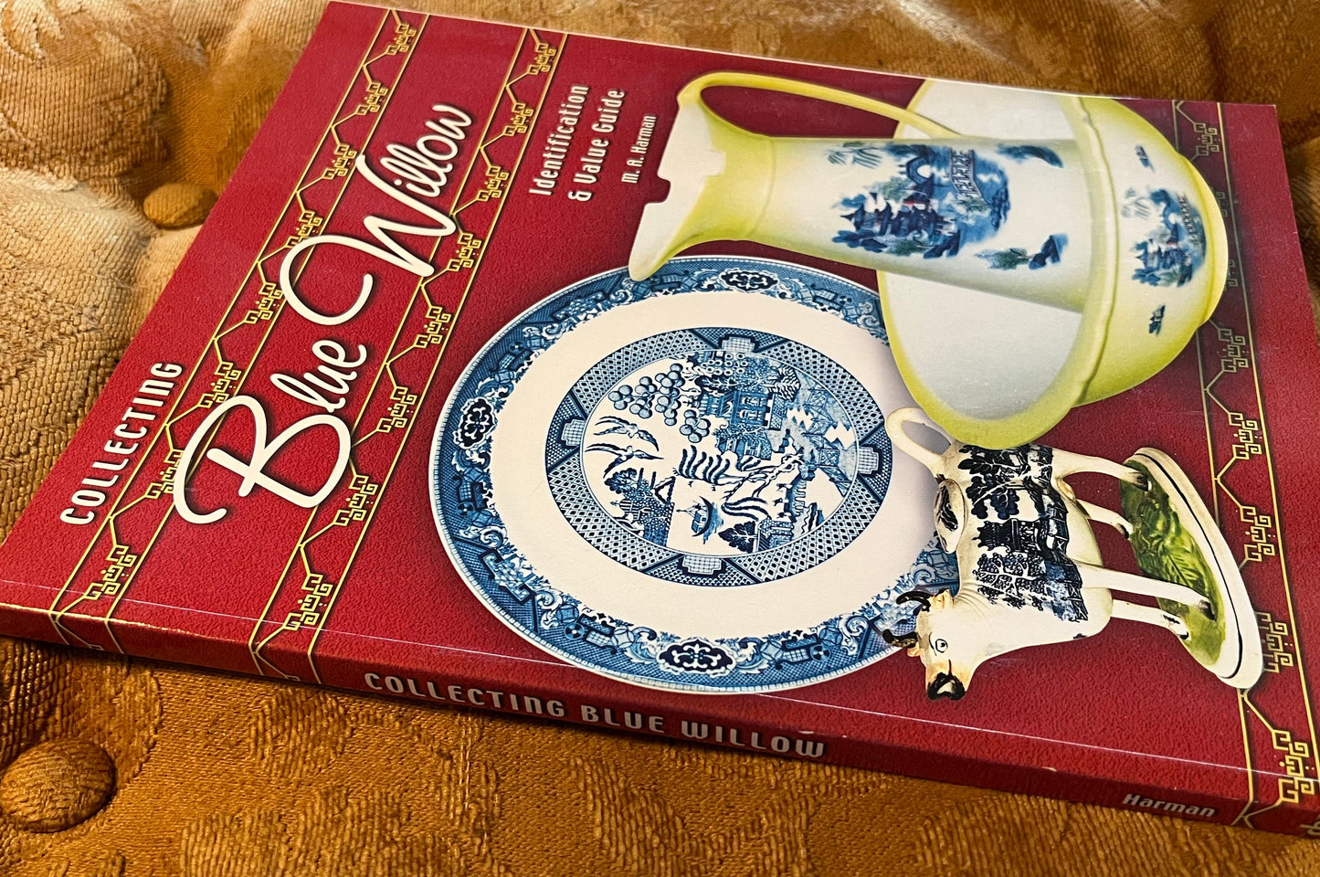 Collecting Blue Willow China Book Identification & Value Guide by M.A. Harman Lover Antiques and Vintage