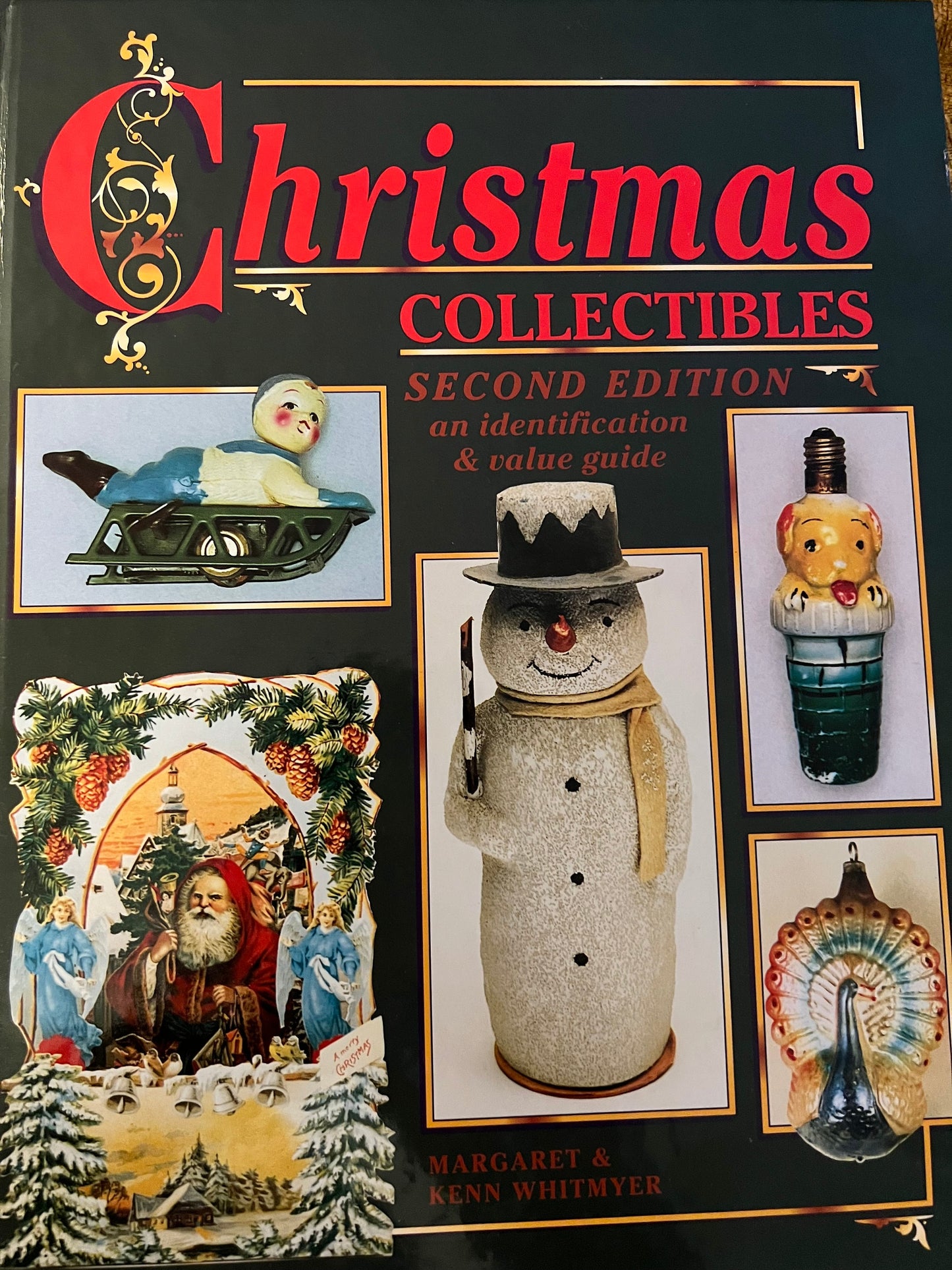 Christmas Collectibles Second Edition Book Identification & Value Guide Ornaments Information by Margaret and Kenn Whitmyer Lover Antiques