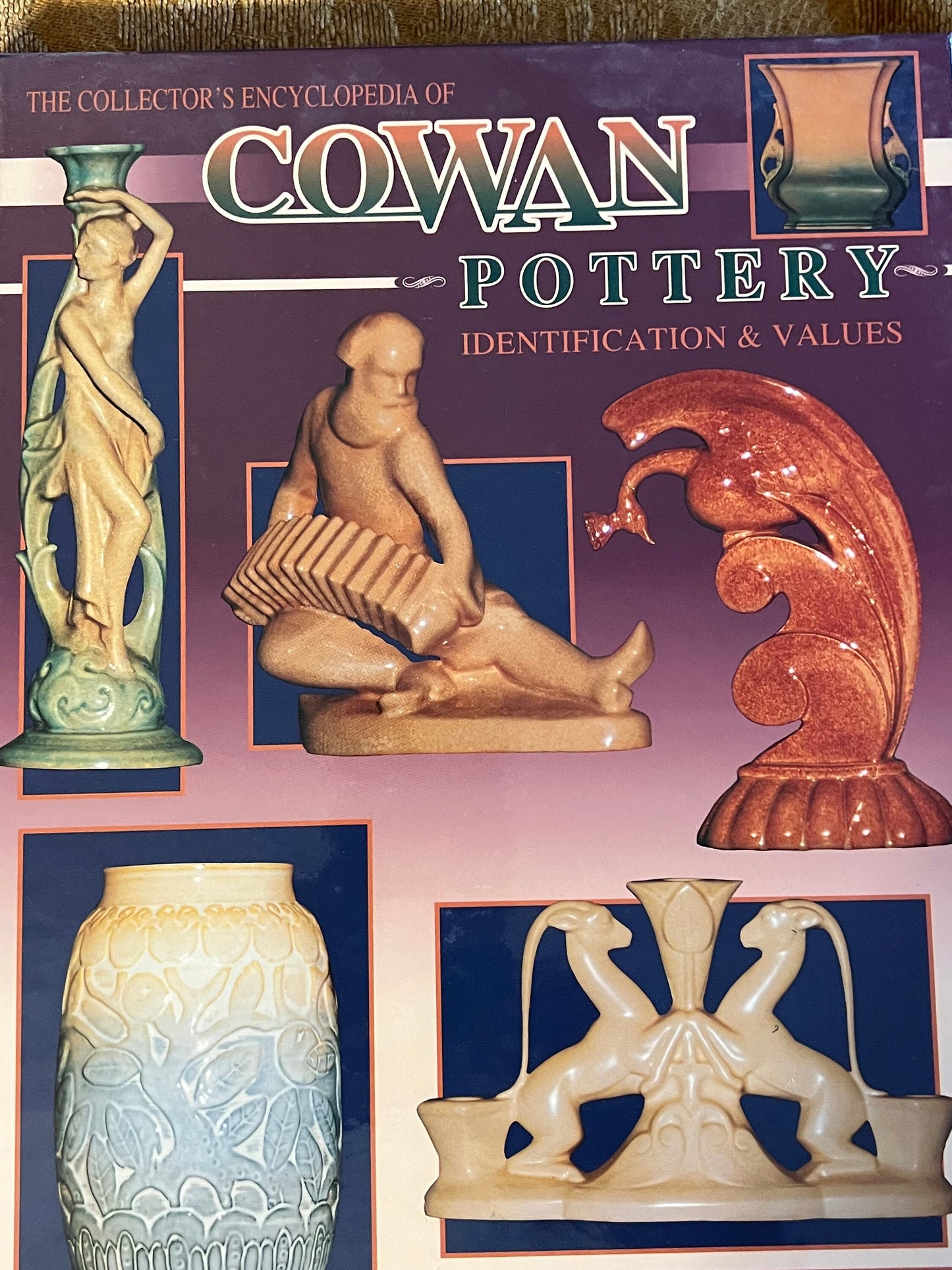 The Collector’s Encyclopedia of Cowan Pottery Book Identification & Values Guide by Tim and Jamie Saloff Hardcover Lover Antiques