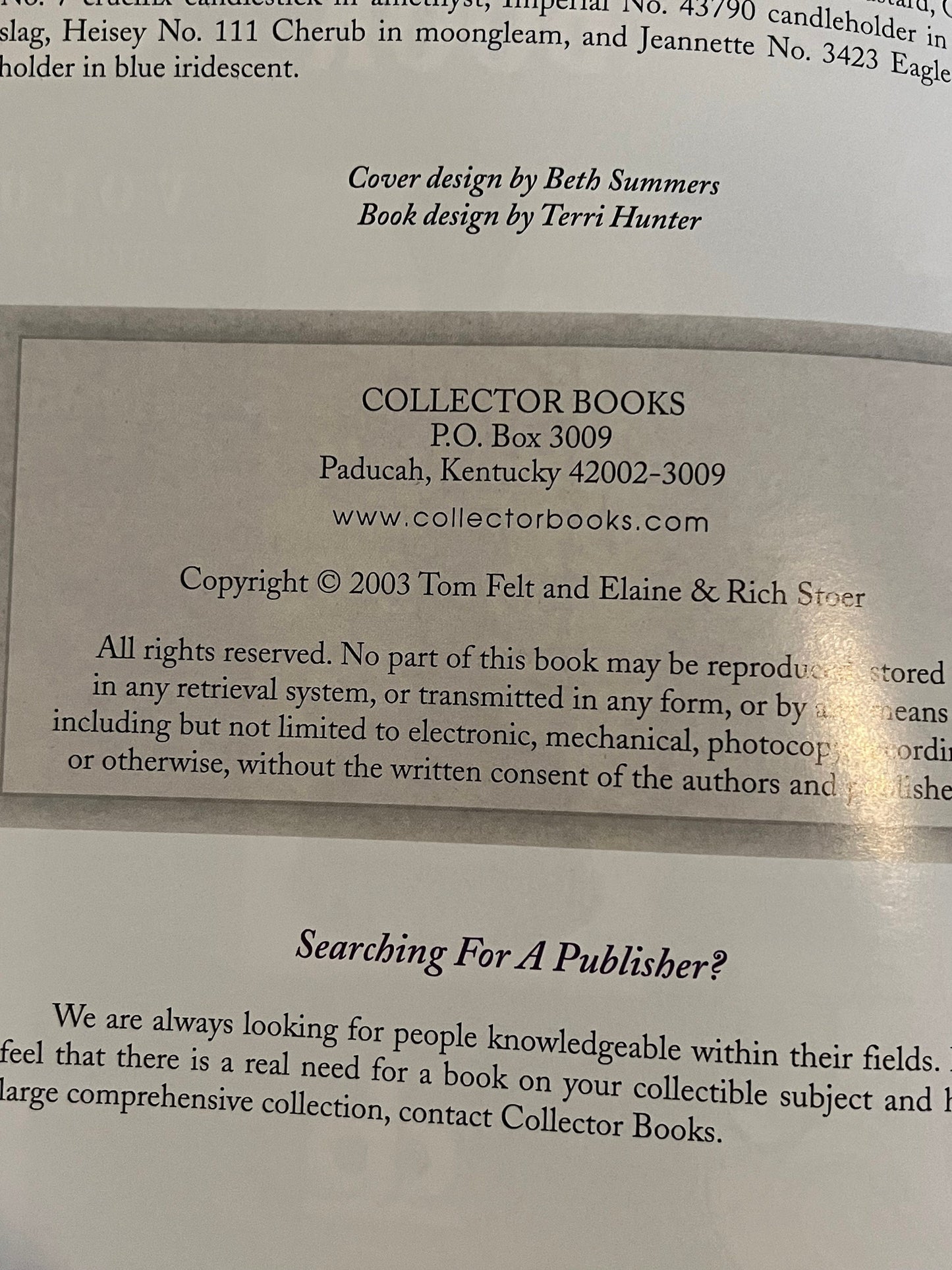 The Glass Candlestick Book Volume 2 by Tom Felt and Elaine & Rich Stoer Glass Art Fostoria to Jefferson Lover Antiques and Vintage