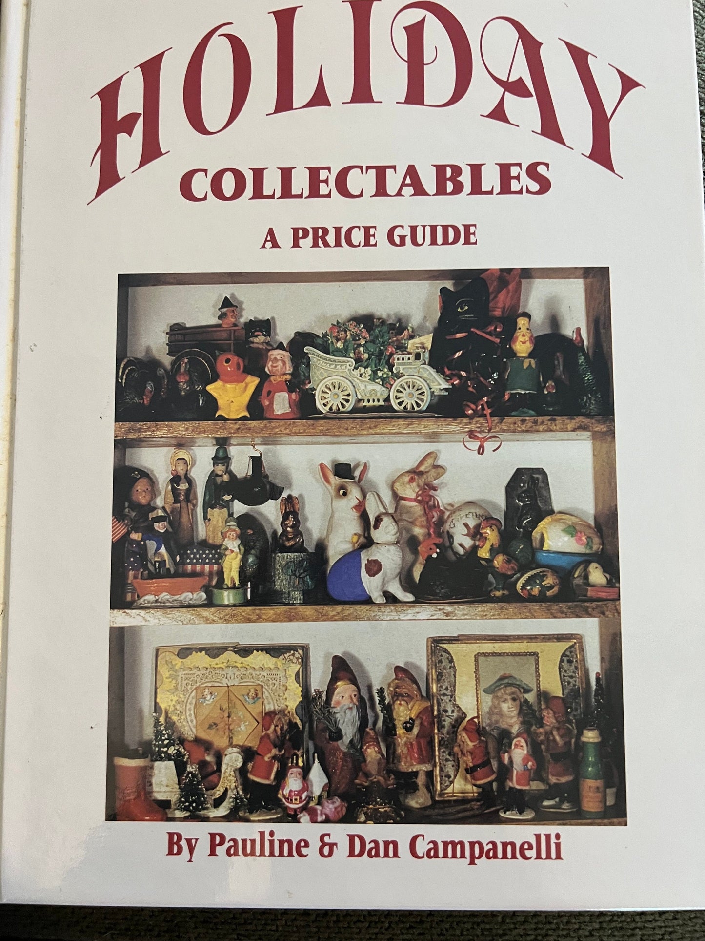 Christmas Collectables Second Edition Book Identification & Value Guide Ornaments Information by Margaret and Kenn Whitmyer Lover Antiques