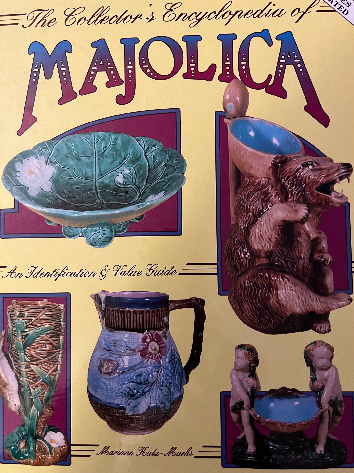 Majolica Pottery Book, The Collector’s Encyclopedia of Majolica, Identification & Values Guide, Hardcover Book, Lover Antiques and Vintage