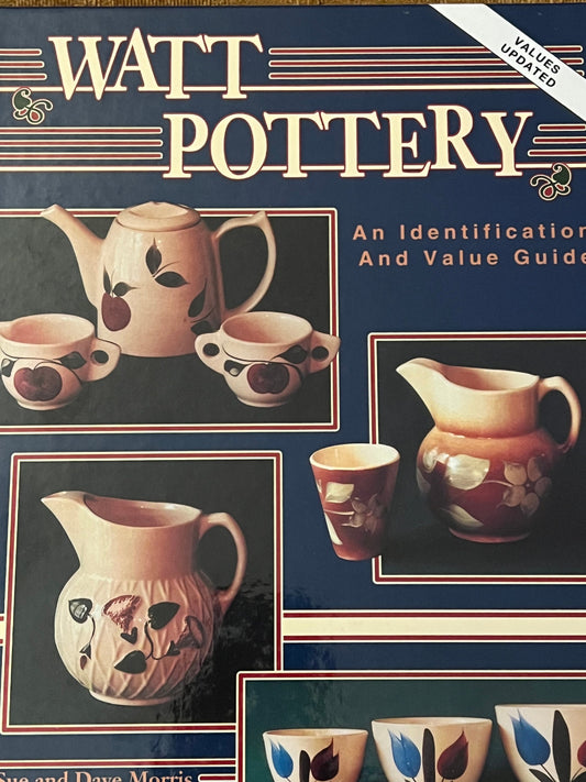 Watt Pottery Book, Identification and Value Guide, Banded Watt Ware, by Sue and Dave Morris, Hardcover Book, Lover Antiques