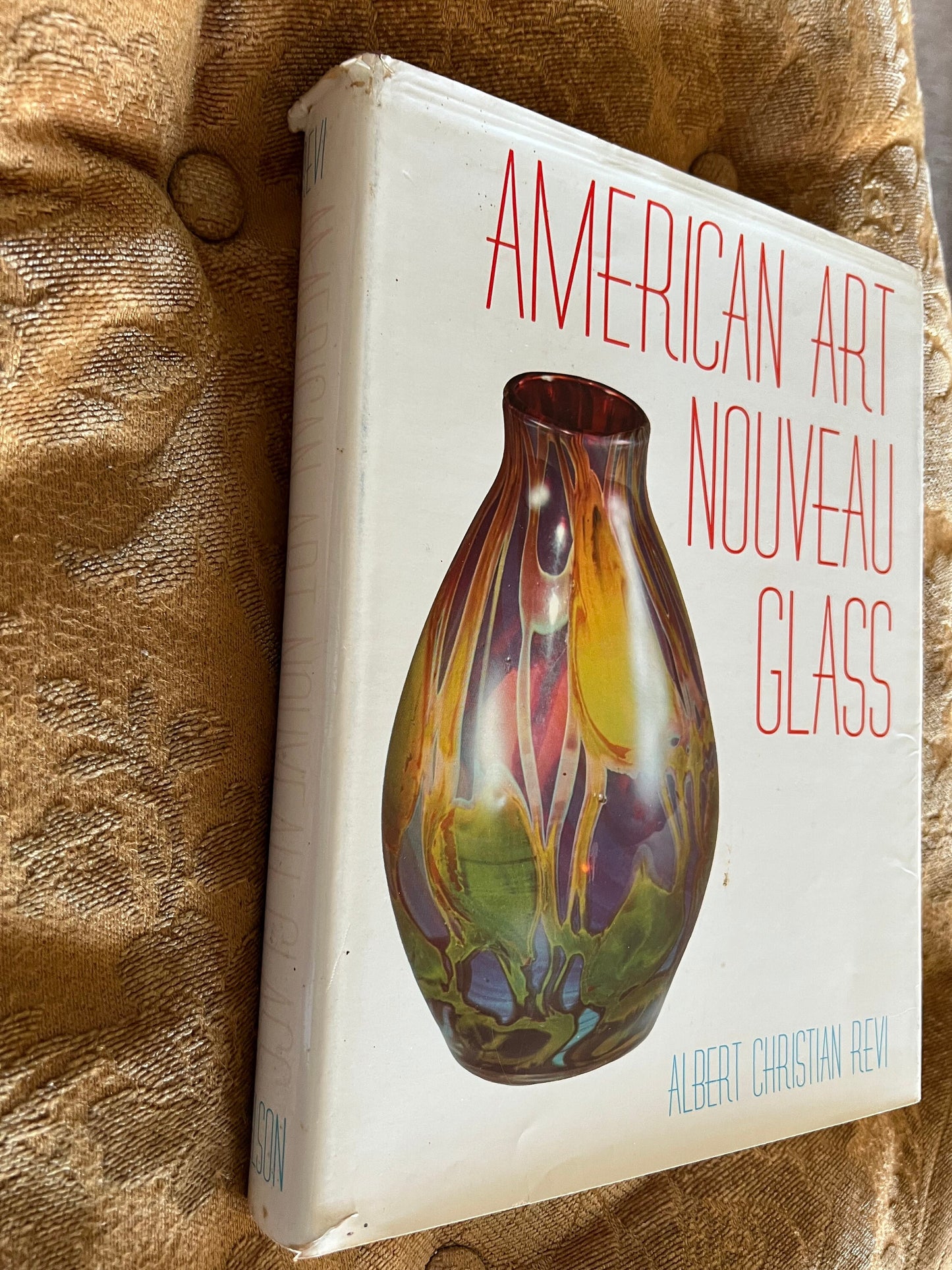 American Art Nouveau Glass Book by Albert Christian Revi, First Edition Copy, Tiffany, Steuben Glass, Lustre Art Glass, Douglas Nash
