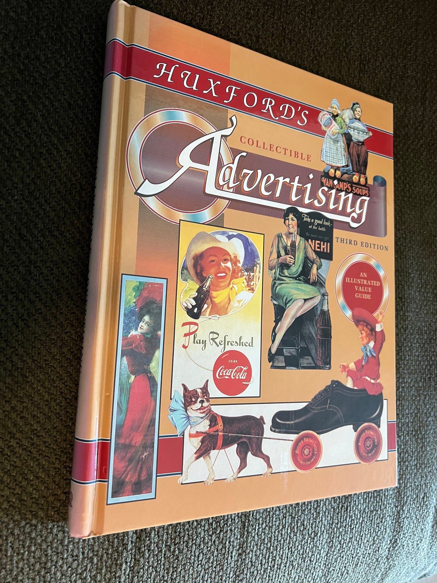 Huxford’s Collectible Advertising Book, An Illustrated Value Guide Third Edition, Pepsi Cola, Collectible Tins, Lover Antiques and Vintage