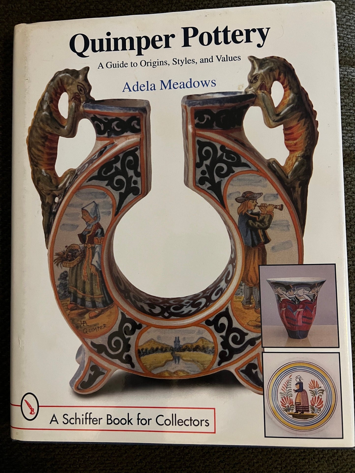 Quimper Pottery A Guide to Origins, Styles, and Values Book, by Adela Meadows, Pottery Book, Lover Antiques and Vintage