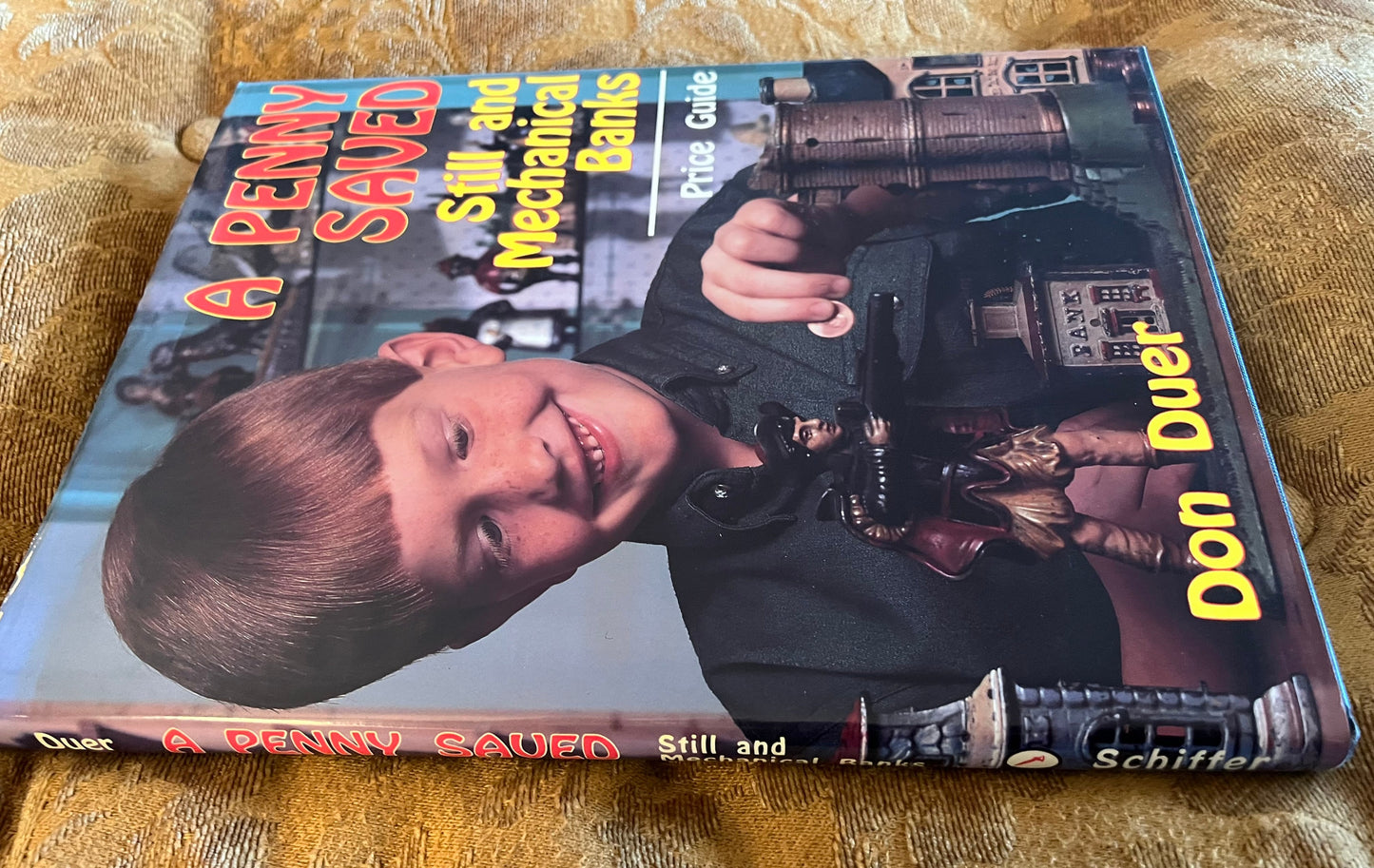 A Penny Saved Still and Mechanical Banks Book, Vintage Banks Guide Book, Lover Antiques and Vintage