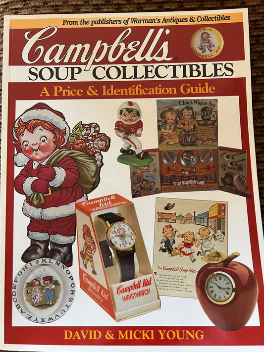 Campbell’s Soup Collectibles A Price & Identification Guide Book, by David and Micki Young, Lover Antiques and Vintage