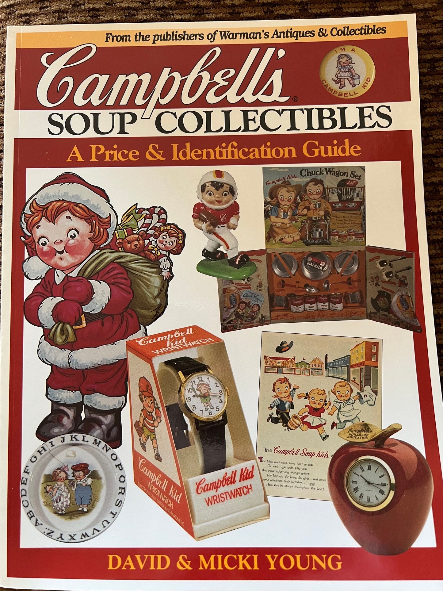 Campbell’s Soup Collectibles A Price & Identification Guide Book, by David and Micki Young, Lover Antiques and Vintage