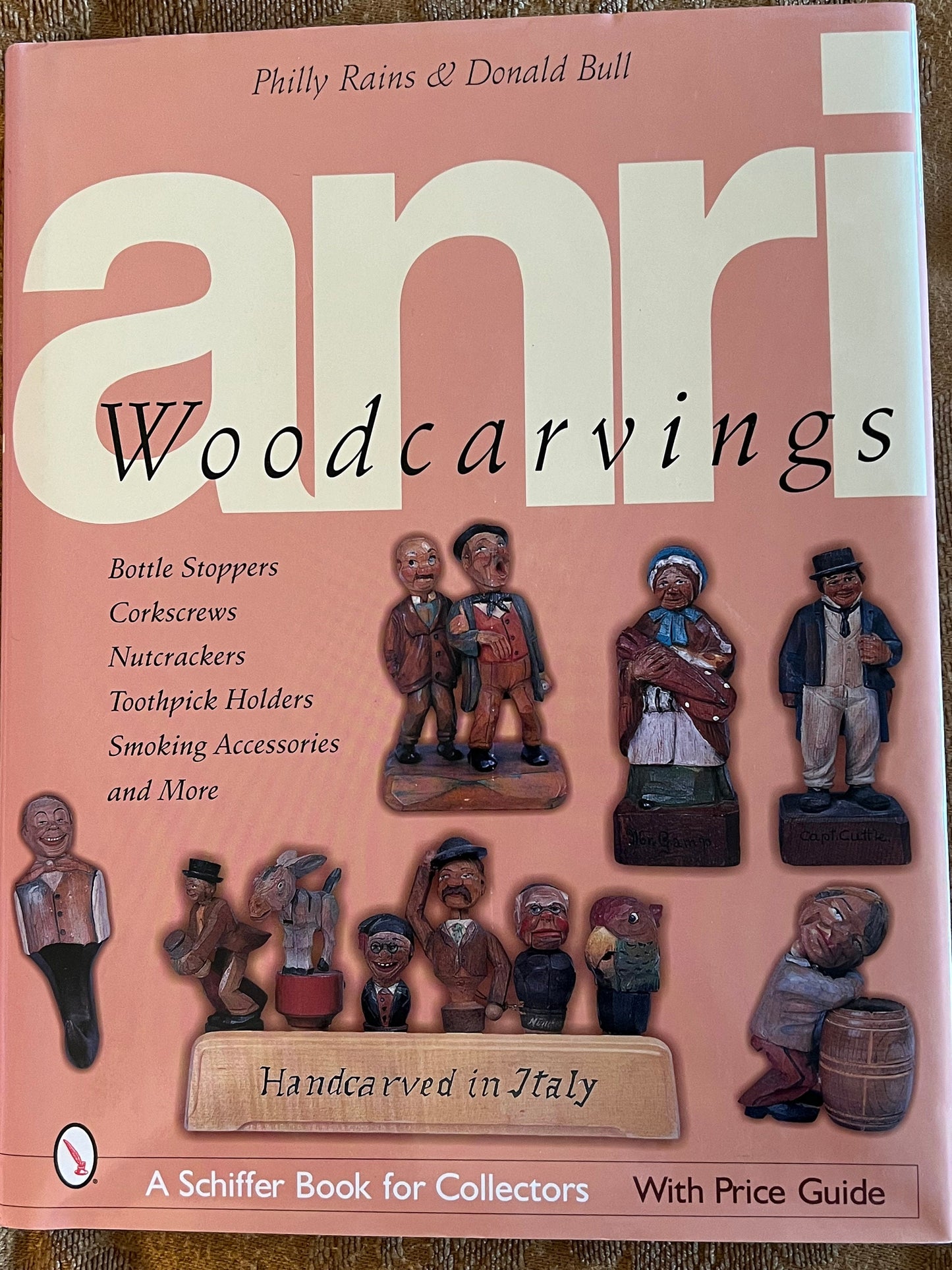 Vintage Anri Woodcarvings Book, Handcarved Italy Wood Carving Guide, by Philly Rains & Donald Bull, Lover Antiques and Vintage