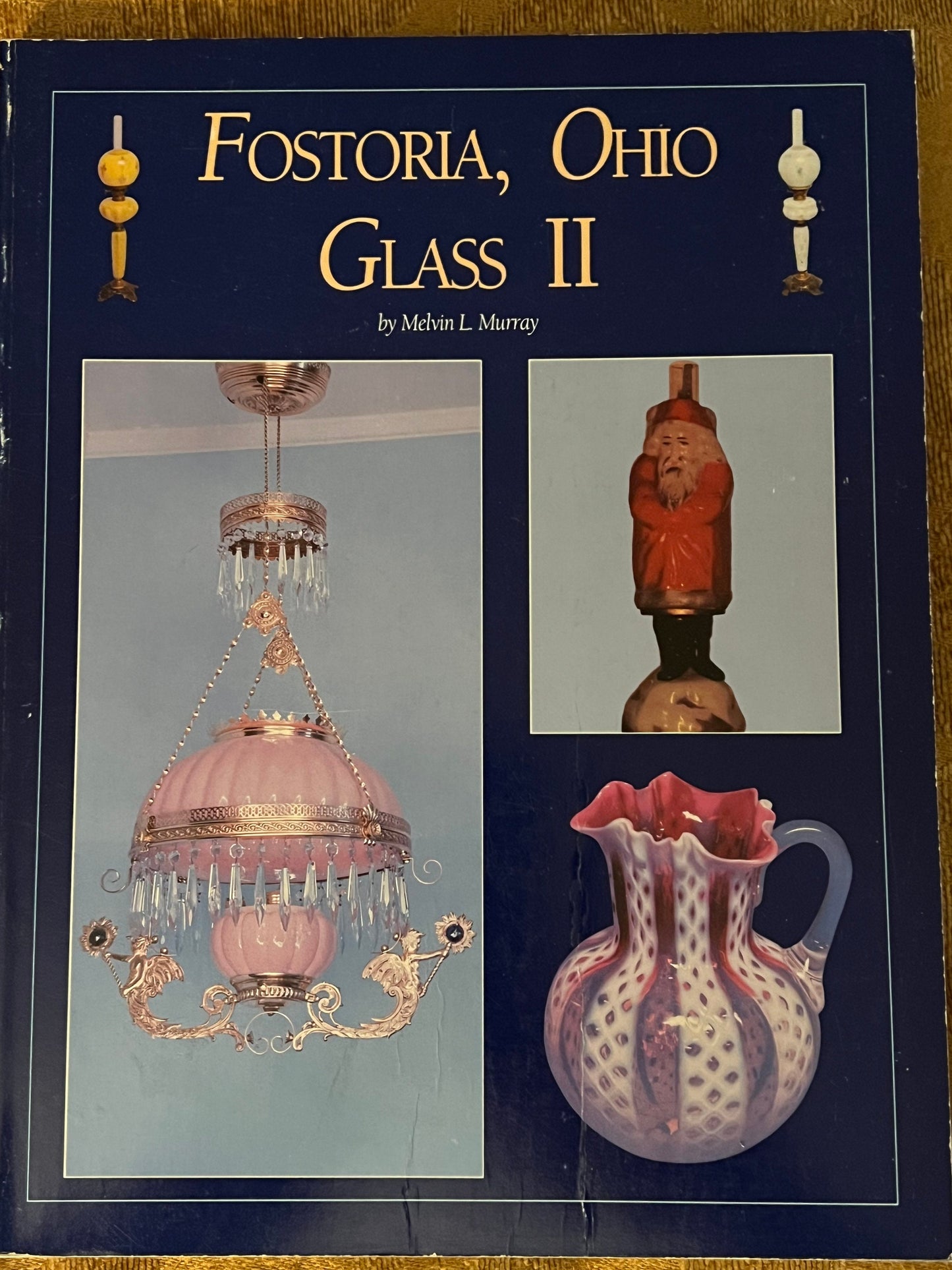 Fostoria, Ohio Glass II Book, by Melvin L. Murray, with Price Guide, Fostoria Glass Art, Lover Antiques and Vintage