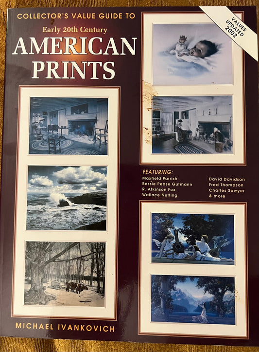 Collector’s Value Guide to Early 20th Century American Prints Book, by Michael Ivankovich 1998, Lover Antiques and Vintage