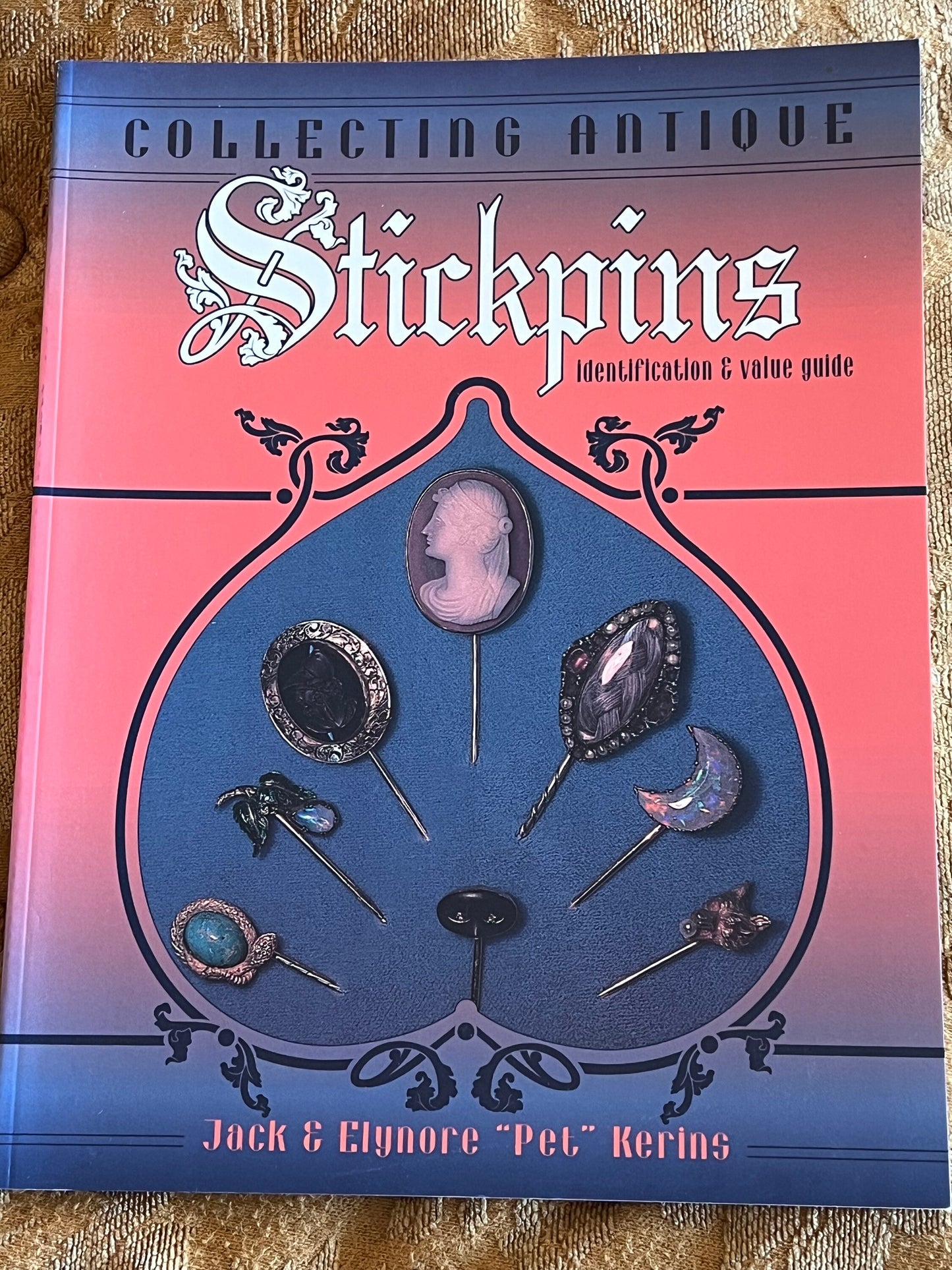 Collecting Antique Stickpins Identification and Value Guide Book, by Jack & Elynore Kerins, Stickpins Book, Lover Antiques and Vintage