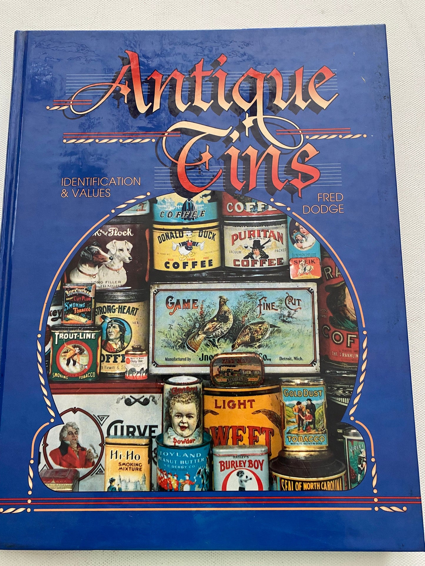Antique Tins Identification and Values Guide Book, by Fred Dodge, Vintage Tins Book, Lover Antiques and Vintage