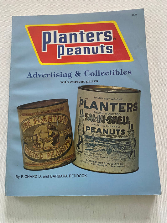 Planters Peanuts Advertising & Collectibles Guide Book, by BJ Summers, Lover Antiques and Vintage