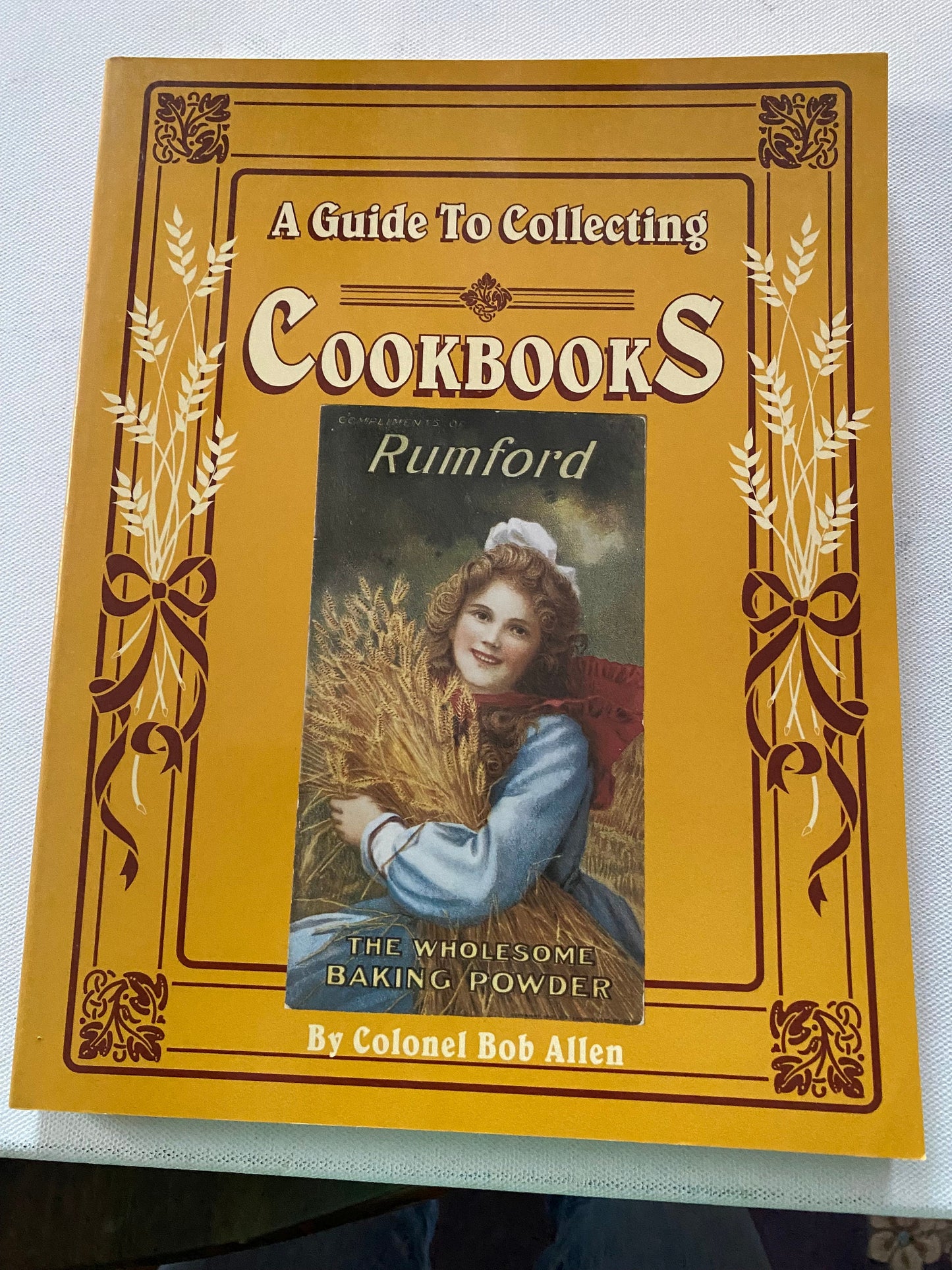 A Guide to Collecting Cookbooks, by Colonel Bob Allen, Lover Antiques and Vintage
