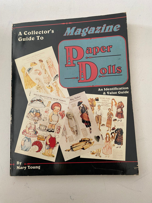 A Collector’s Guide to Magazine Paper Dolls Book, An Identification & Value Guide, By Mary Young, Lover Antiques and Vintage