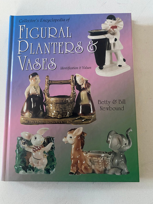 Collector’s Encyclopedia of Figural Planters & Vases Book, Identification and Values Guide Book, by Betty and Bill Newbound, Lover Antiques